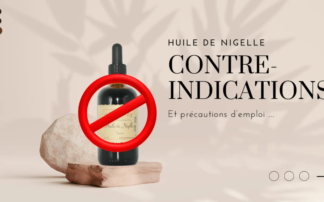 Contre-indications de l’huile de nigelle